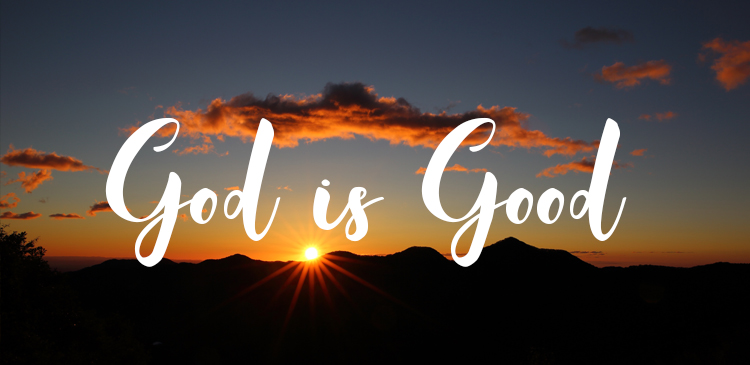 Begin your day right with Bro Andrews life-changing online daily devotional "God is Good" read and Explore God's potential in you